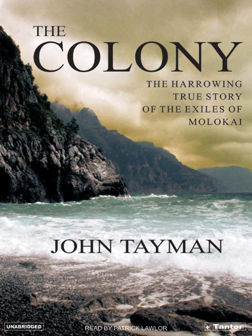 Title details for The Colony by John Tayman - Available